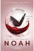 Cover-Bild zum Titel 'Noah' von 'Lucinda Berry'