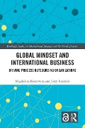 Global Mindset and International Business - Magdalena Kossowska, Jerzy Rosinski