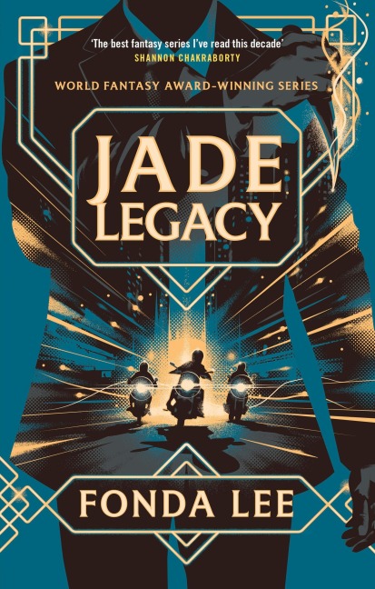 Jade Legacy - Fonda Lee