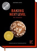 Cover-Bild zum Titel 'Baking next level mit Roggen' von 'Dietmar Kappl'