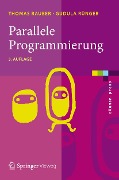 Cover-Bild zum Titel 'Parallele Programmierung' von 'Thomas Rauber, Gudula Rünger'
