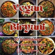 Cover-Bild zum Titel 'Vegan Biryani' von 'Olivia Williams'