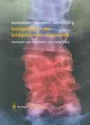 Cover-Bild zum Titel 'Kompendium der bildgebenden Diagnostik' von 'Ralph Weissleder, Jack Wittenberg, Mark J. Rieumont'