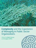 Cover-Bild zum Titel 'Complexity and the Experience of Managing in Public Sector Organizations' von ''