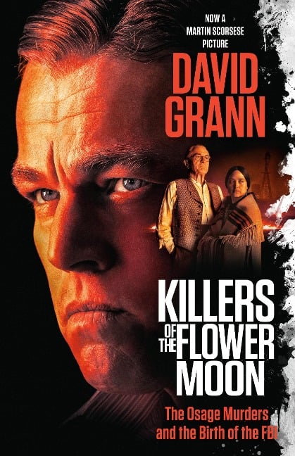 Killers of the Flower Moon - David Grann