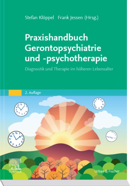 Praxishandbuch Gerontopsychiatrie und -psychotherapie - 
