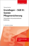 Cover-Bild zum Titel 'Grundlagen - SGB XI: Soziale Pflegeversicherung' von 'Thomas Knoche'