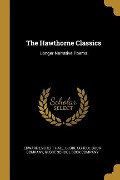 Cover-Bild zum Titel 'The Hawthorne Classics: Longer Narrative Poems' von 'Edward Everett Hale'