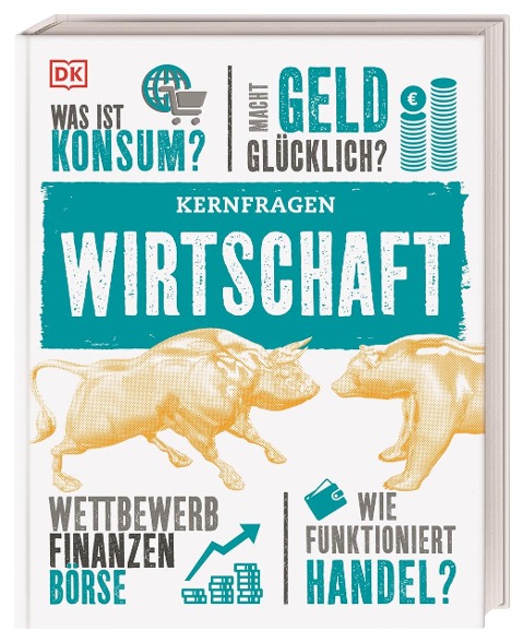 Kernfragen. Wirtschaft - Marcus Weeks