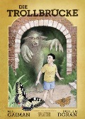 Cover-Bild zum Titel 'Die Trollbrücke' von 'Neil Gaiman'