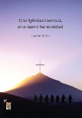 Una Iglesia renovada, una nueva humanidad - Gustavo Ariel Carlos Vivona