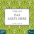 Cover-Bild zum Titel 'Das kalte Herz (Ungekürzt)' von 'Wilhelm Hauff'