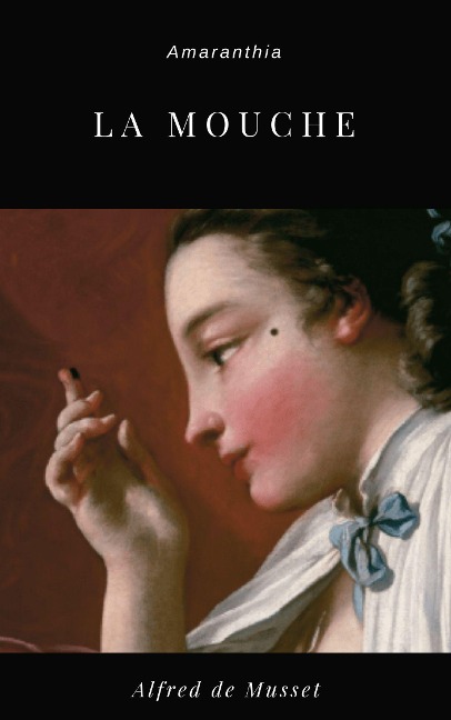 La Mouche - Alfred De Musset