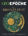 Cover-Bild zum Titel 'GEO Epoche 123/2023 - Die Bronzezeit' von 'Jürgen Schaefer, Katharina Schmitz'