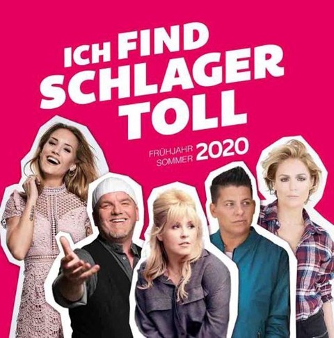 Ich Find Schlager Toll-Frühjahr/Sommer 2020 - Various