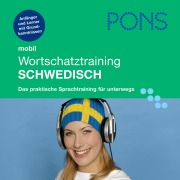 Cover-Bild zum Titel 'PONS mobil Wortschatztraining Schwedisch' von 'Claudia Guderian, Christina Heberle, PONS-Redaktion'