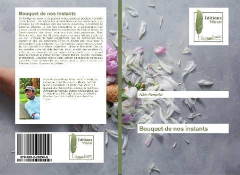 Bouquet de nos instants - Aubin Alongnifal