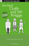 Cover-Bild zum Titel 'Der kleine Outfit- und Stil-Knigge 2100' von 'Horst Hanisch'
