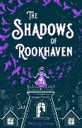 The Shadows of Rookhaven - Pádraig Kenny