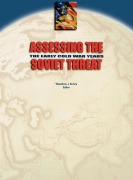 Cover-Bild zum Titel 'Assessing the Soviet Threat' von 'Center For The Study Of Intelligence, Central Intelligence Agency'