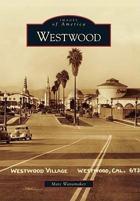 Westwood - Marc Wanamaker