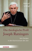 Cover-Bild zum Titel 'Das theologische Profil Joseph Ratzingers' von 'Manuel Schlögl'