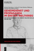 Cover-Bild zum Titel 'Geheimdienst und Propaganda im Ersten Weltkrieg' von ''