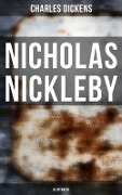 NICHOLAS NICKLEBY (Illustrated) - Charles Dickens