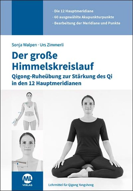 Der große Himmelskreislauf - Sonja Walpen, Urs Zimmerli