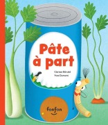 Cover-Bild zum Titel 'Pâte À Part' von 'Clarisse Bérubé'