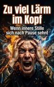 Cover-Bild zum Titel 'Zu viel Lärm im Kopf' von 'Kathrin Arnold'