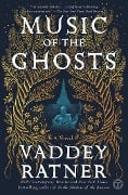 Cover-Bild zum Titel 'Music of the Ghosts' von 'Vaddey Ratner'