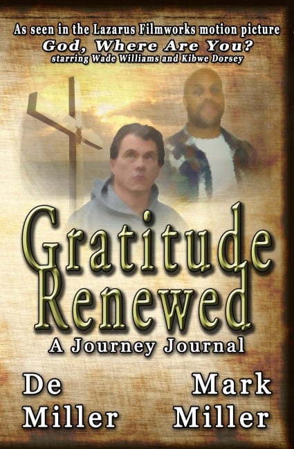 Gratitude Renewed - Mark Miller, de Miller