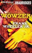 The Wowzer - Frank Wheeler