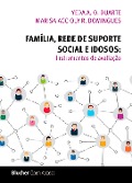 Cover-Bild zum Titel 'Família, rede de suporte social e idosos' von 'Yeda A. O. Duarte, Marisa Accioly R. Domingues'