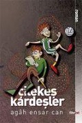 Cover-Bild zum Titel 'Cilekes Kardesler' von 'Agah Ensar Can'