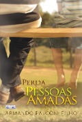 Perda de pessoas amadas - Armando Falconi Filho