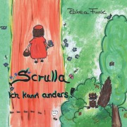 Cover-Bild zum Titel 'Scrulla' von 'Rabea Funk'