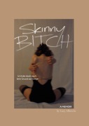 Cover-Bild zum Titel 'Skinny Bitch' von 'Lucy Albrecht'