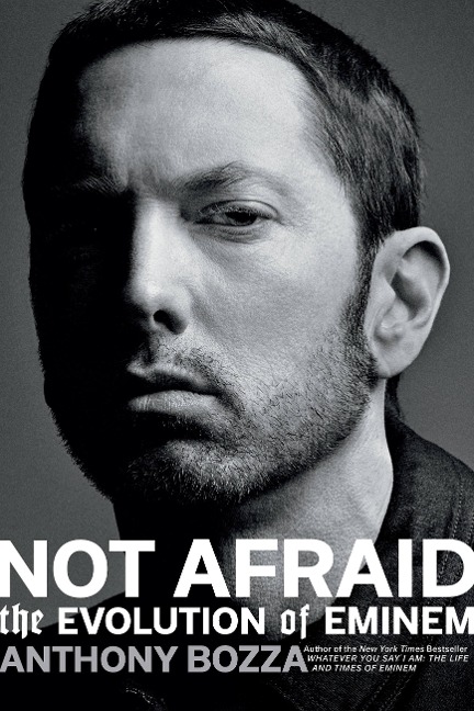 Not Afraid - Anthony Bozza