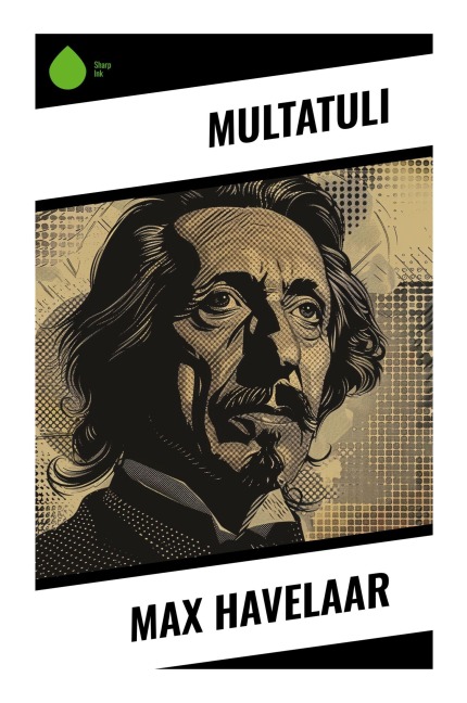 Max Havelaar - Multatuli