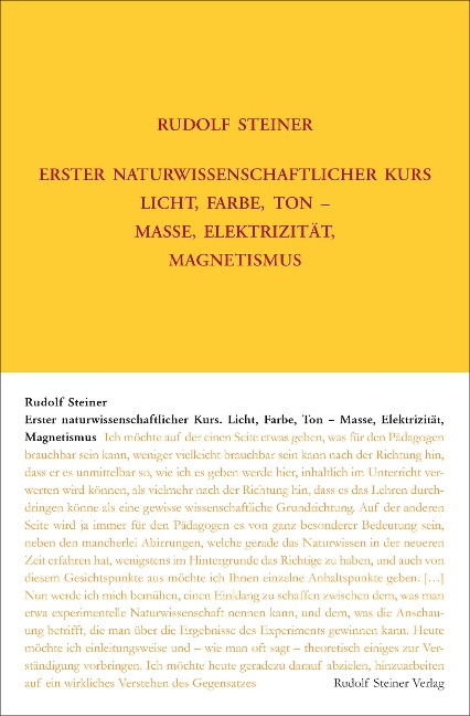 Erster Naturwissenschaftlicher Kurs: Licht, Farbe, Ton - Masse, Elektrizität, Magnetismus - Rudolf Steiner