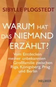 Cover-Bild zum Titel 'Warum hat das niemand erzählt?' von 'Sibylle Plogstedt'
