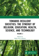 Cover-Bild zum Titel 'Towards Resilient Societies: The Synergy of Religion, Education, Health, Science, and Technology' von ''