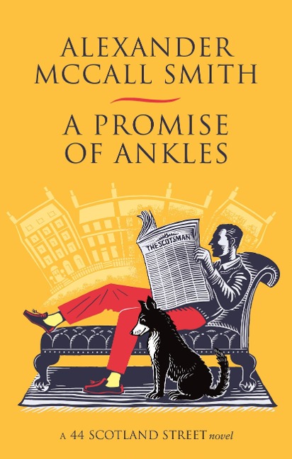 A Promise of Ankles - Alexander McCall Smith