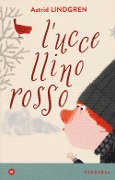Cover-Bild zum Titel 'L' uccellino rosso' von 'Astrid Lindgren'