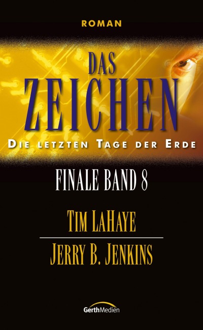 Das Zeichen - Jerry B. Jenkins, Tim Lahaye