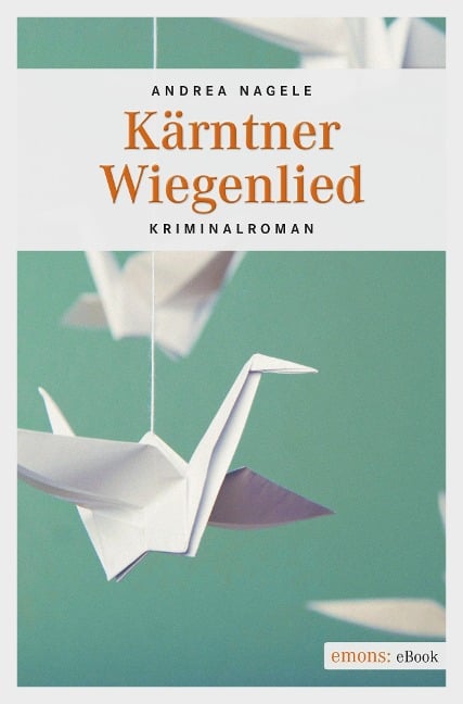 Kärntner Wiegenlied - Andrea Nagele