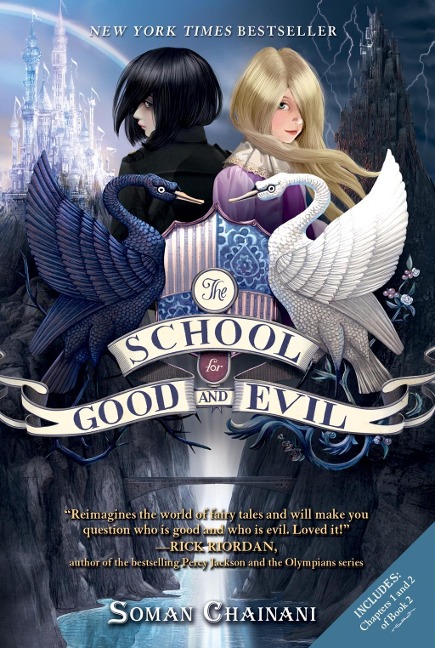 The School for Good and Evil - Soman Chainani
