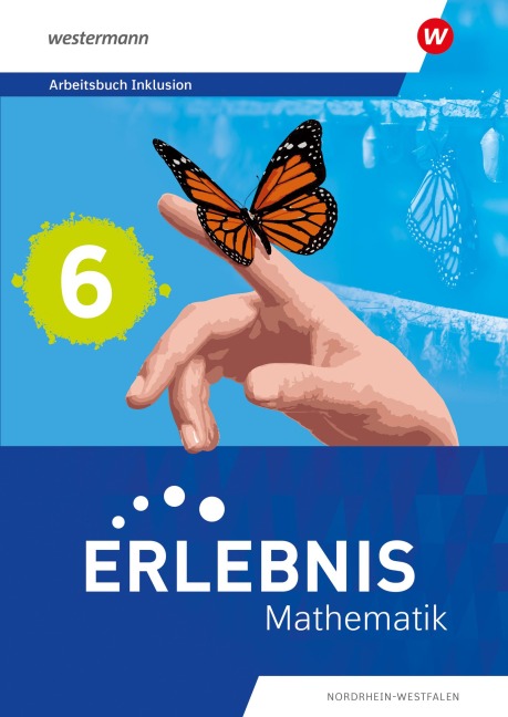 Erlebnis Mathematik 6. Arbeitsbuch Inklusion 5. Nordrhein-Westfalen - 